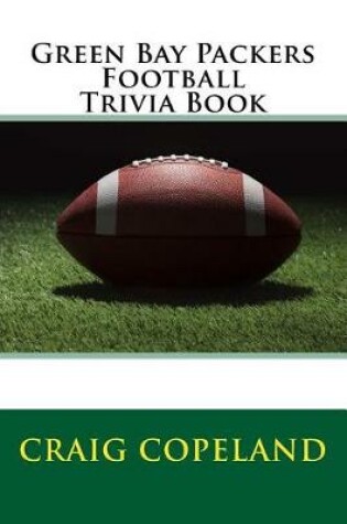Cover of Green Bay Packers Football Trivia Book