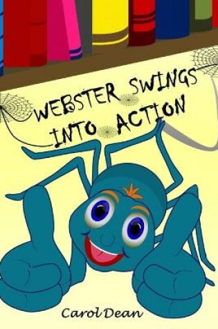 Cover of Webster Swings into Action