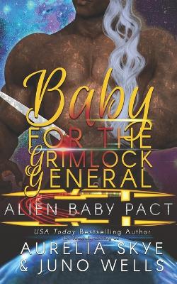 Book cover for Baby For The Grimlock General