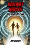 Book cover for Hallway Heroes