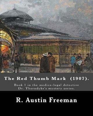 Book cover for The Red Thumb Mark (1907). By