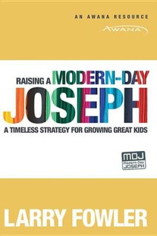 Cover of Raising a Modern-Day Joseph