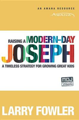 Book cover for Raising a Modern-Day Joseph