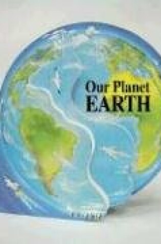 Cover of Our Planet Earth