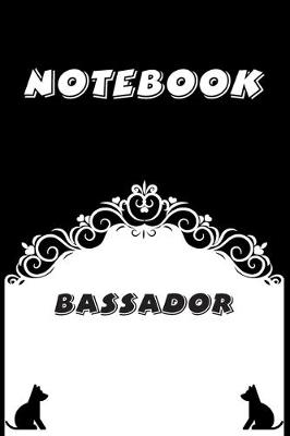 Book cover for Bassador Notebook