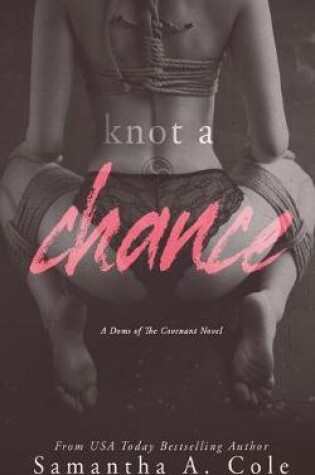 Cover of Knot a Chance