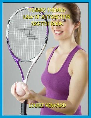 Book cover for 'Tennis' Themed Law of Attraction Sketch Book
