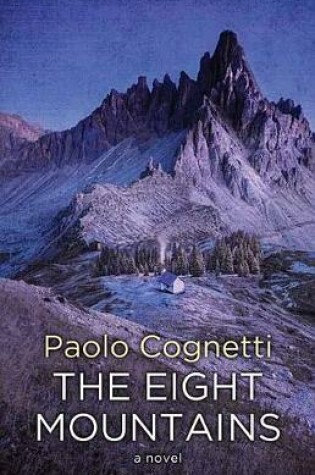 Cover of The Eight Mountains