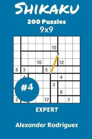 Cover of Shikaku Puzzles 9x9 - Expert 200 vol. 4