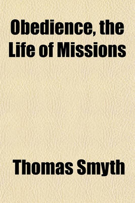 Book cover for Obedience, the Life of Missions