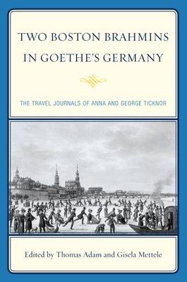 Book cover for Two Boston Brahmins in Goethe's Germany