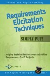 Book cover for Requirements Elicitation Techniques - Simply Put!