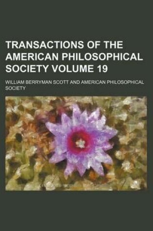 Cover of Transactions of the American Philosophical Society Volume 19