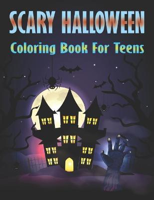 Book cover for Scay Halloween Coloring Book for Teens
