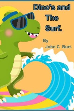 Cover of Dino's and The Surf.