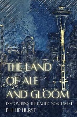 Cover of The Land of Ale and Gloom