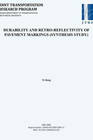 Cover of Durability and Retro-Reflectivity of Pavement Markings (Synthesis Study)