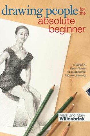 Cover of Drawing People for the Absolute Beginner