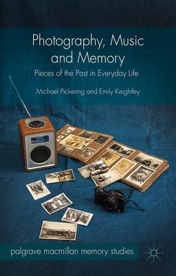 Cover of Photography, Music and Memory