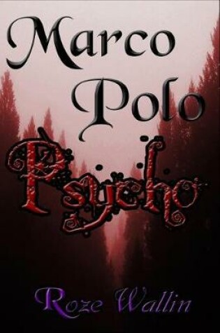 Cover of Marco Polo Psycho