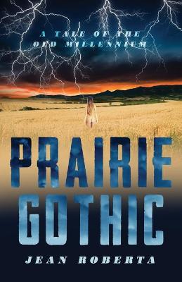 Book cover for Prairie Gothic