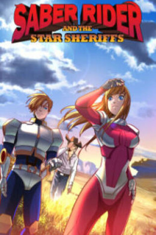 Cover of Saber Rider and the Star Sheriffs