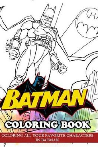 Cover of Batman Coloring Book for Kids