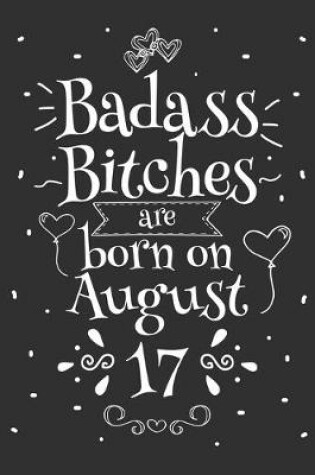 Cover of Badass Bitches Are Born On August 17