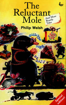 Book cover for The Reluctant Mole and More Beastly Tales