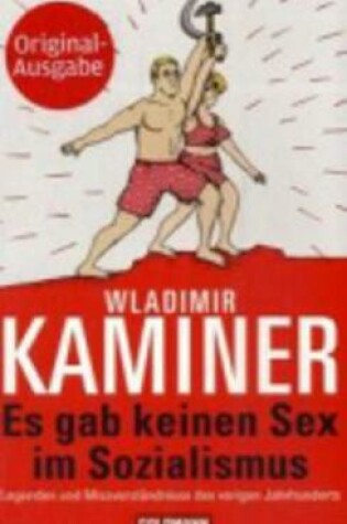 Cover of Es Gab Keinen Sex Im Sozialismus