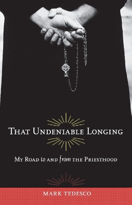 Book cover for That Undeniable Longing