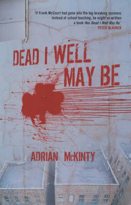 Book cover for Dead I Well May Be