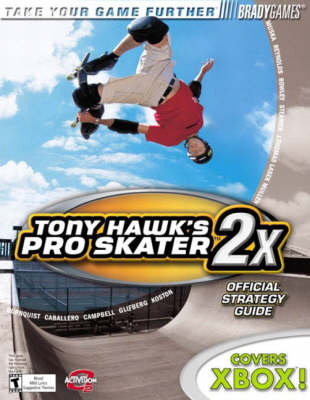 Book cover for Tony Hawk's Pro Skater 2x Official Strategy Guide