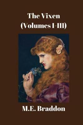 Book cover for The Vixen (Volumes I-III)