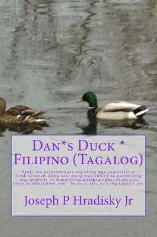 Cover of Dan*s Duck * Filipino (Tagalog)