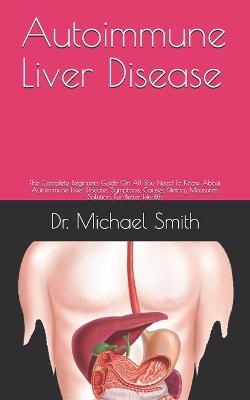 Cover of Autoimmune Liver Disease