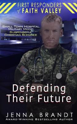 Cover of Defending Their Future