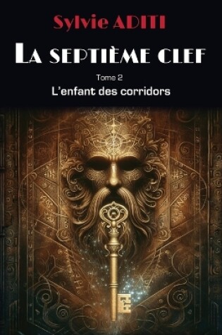 Cover of LA SEPTIEME CLEF Tome 2