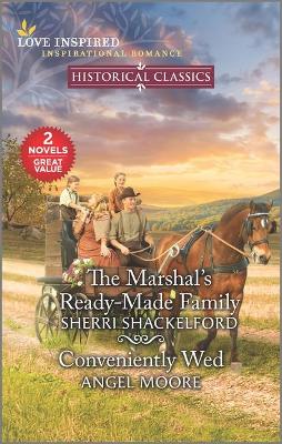 Book cover for The Marshal's Ready-Made Family & Conveniently Wed