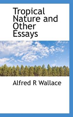 Book cover for Tropical Nature and Other Essays