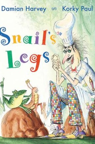 Cover of Snail's Legs