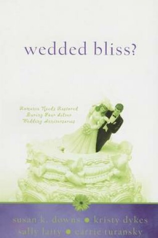 Cover of Wedded Bliss?