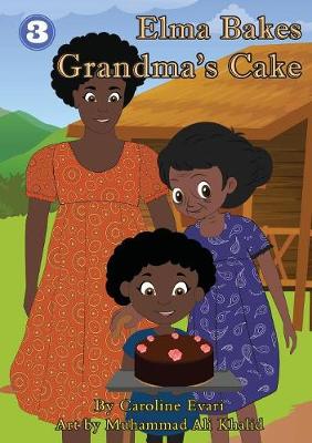 Book cover for Elma Bakes Grandma's Cake