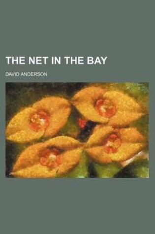 Cover of The Net in the Bay