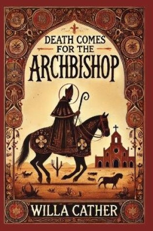 Cover of Death Comes for the Archbishop(Laminated Hardback with Jacket)