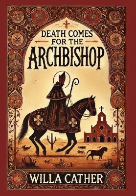 Book cover for Death Comes for the Archbishop(Laminated Hardback with Jacket)