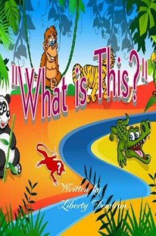 Cover of "WHAT IS This?"