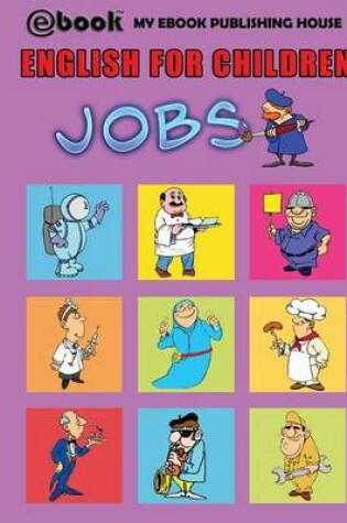 Cover of English for Children - Jobs