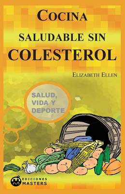 Book cover for Cocina Saludable Sin Colesterol