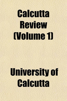 Book cover for Calcutta Review (Volume 1)